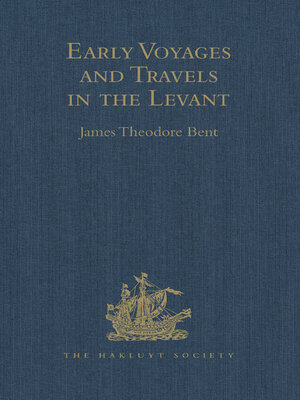 cover image of Early Voyages and Travels in the Levant